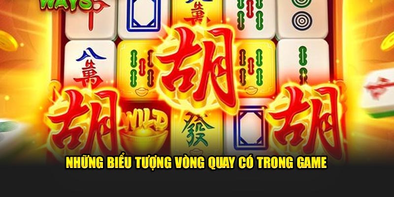 Những biểu tượng vòng quay có trong game